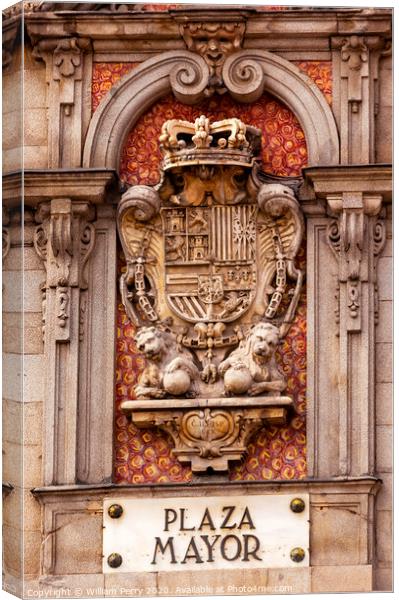 Plaza Mayor Royal Symbol Sign Madrid Spain Canvas Print by William Perry