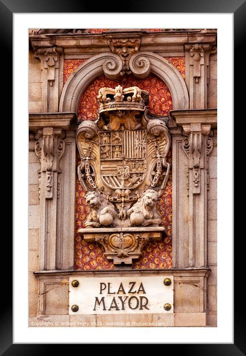 Plaza Mayor Royal Symbol Sign Madrid Spain Framed Mounted Print by William Perry