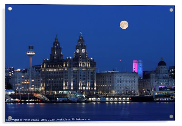 Liverpool Waterfront and Full Moon Acrylic by Peter Lovatt  LRPS