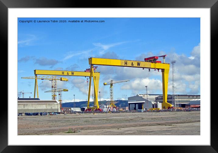 Shipyard Gantry Cranes, Belfast Framed Mounted Print by Laurence Tobin
