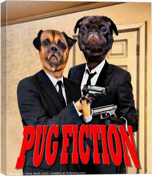 Pug Fiction. Canvas Print by Chris North