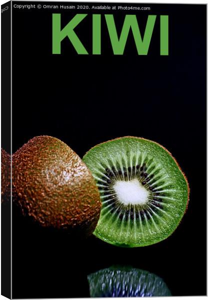 Fruity Kiwi Canvas Print by Omran Husain