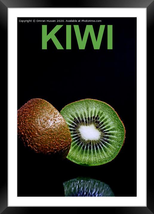 Fruity Kiwi Framed Mounted Print by Omran Husain