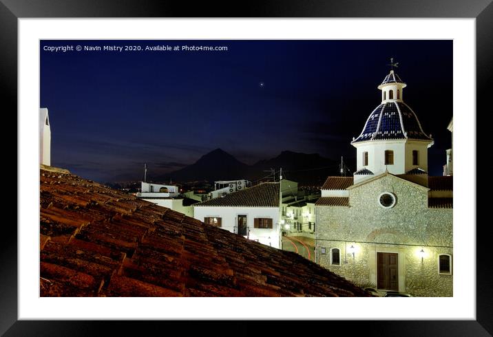 Night time, Altea Spain  Framed Mounted Print by Navin Mistry