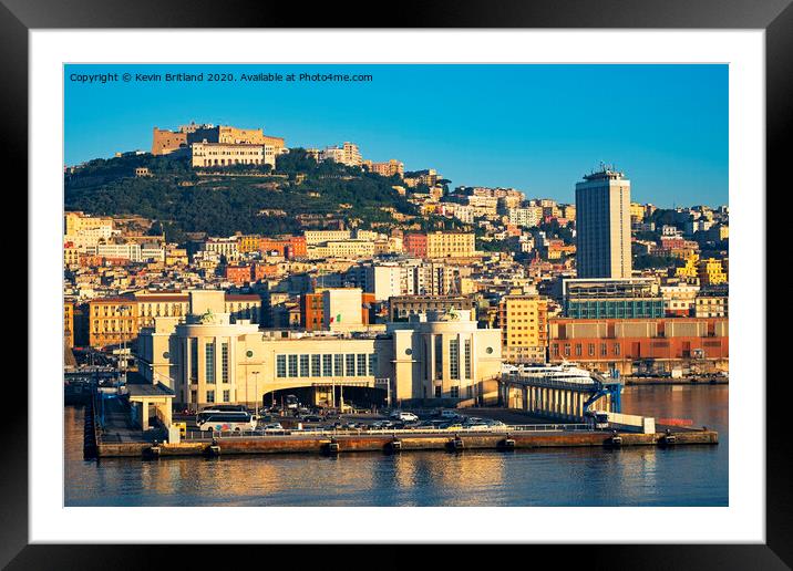 Port entrance at naples italy Framed Mounted Print by Kevin Britland
