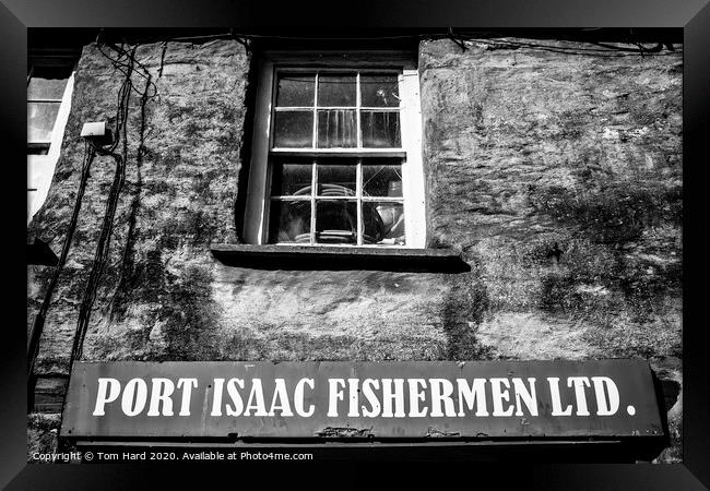 Port Isaac's Fishermen's Friends Framed Print by Tom Hard