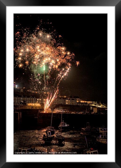 Porthleven Harbour  Cornwall fireworks Framed Mounted Print by kathy white