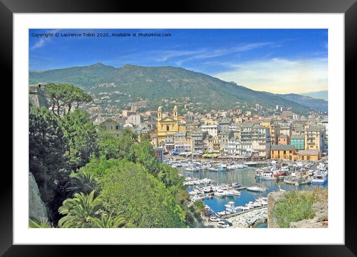 Bastia Harbour, Corsica Framed Mounted Print by Laurence Tobin