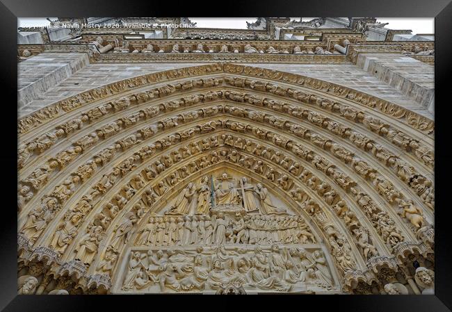 The Ornate carved door way of Notre Dame Cathedral, Paris,  Framed Print by Navin Mistry