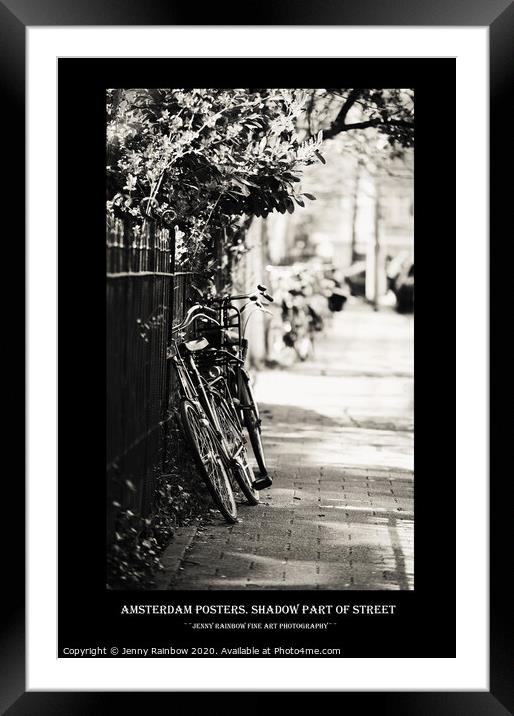 Amsterdam Posters. Shadow Part of Street Framed Mounted Print by Jenny Rainbow