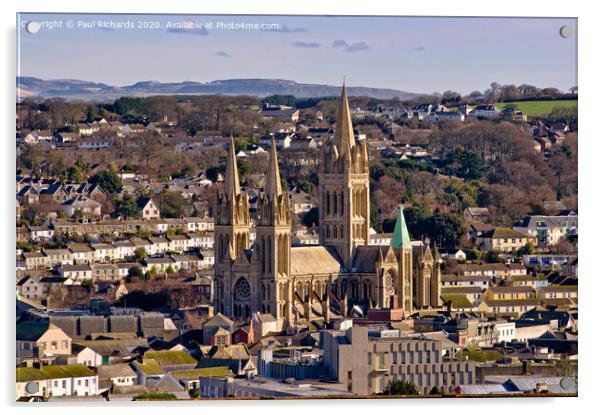 Truro Cathedral Acrylic by Paul Richards