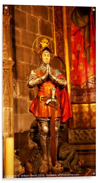 St George Statue Gothic Catholic Barcelona Cathedral Catalonia Spain Acrylic by William Perry