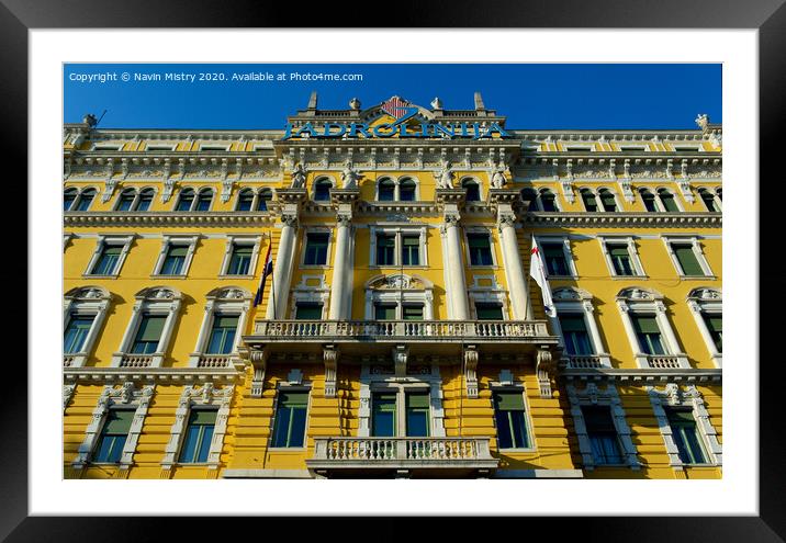 The Adria Palace (Office of Jadrolinja) , Rijeka, Croatia Framed Mounted Print by Navin Mistry