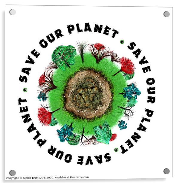 Planet earth icon with slogan Acrylic by Simon Bratt LRPS