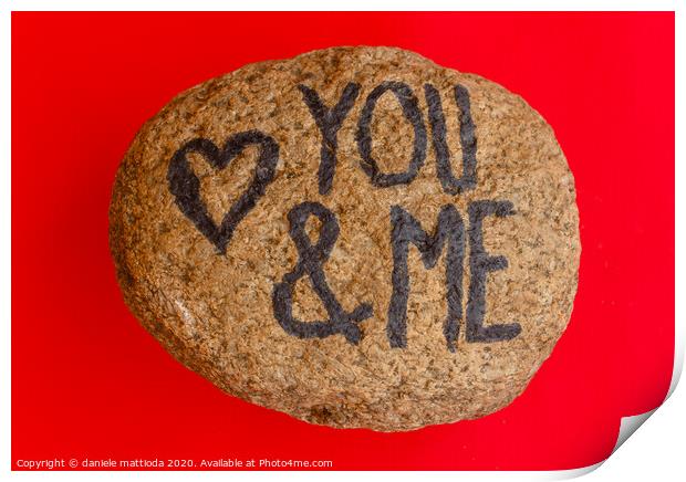 the english  writing you and me with a heart drawn Print by daniele mattioda