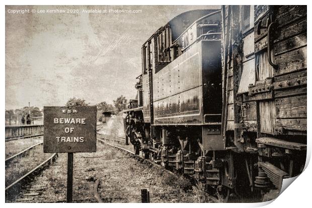 Beware of Trains Print by Lee Kershaw