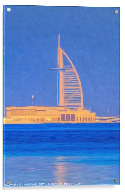 Burj AL Arab Art Acrylic by David Pyatt