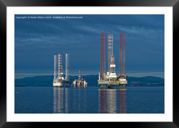 Drilling Rigs in the Cromarty Firth Framed Mounted Print by Navin Mistry