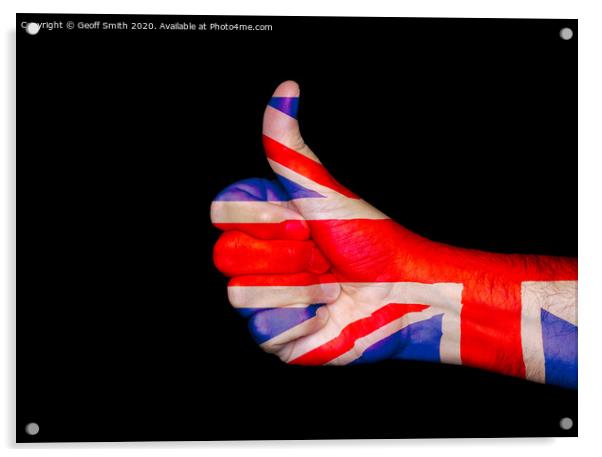 Thumbs up for the United Kingdom Acrylic by Geoff Smith