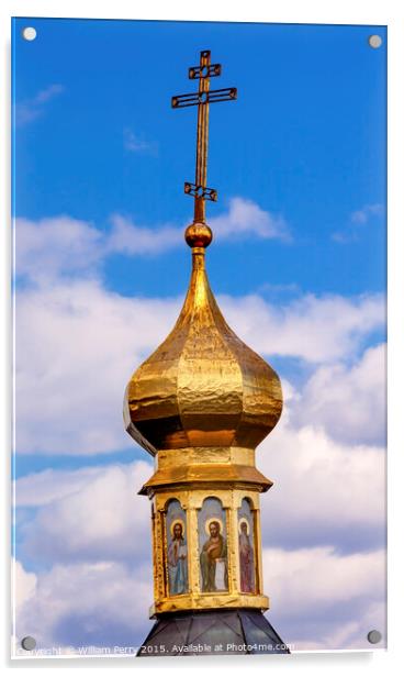 Cross Golden Dome Lavra Cathedral Kiev Ukraine Acrylic by William Perry