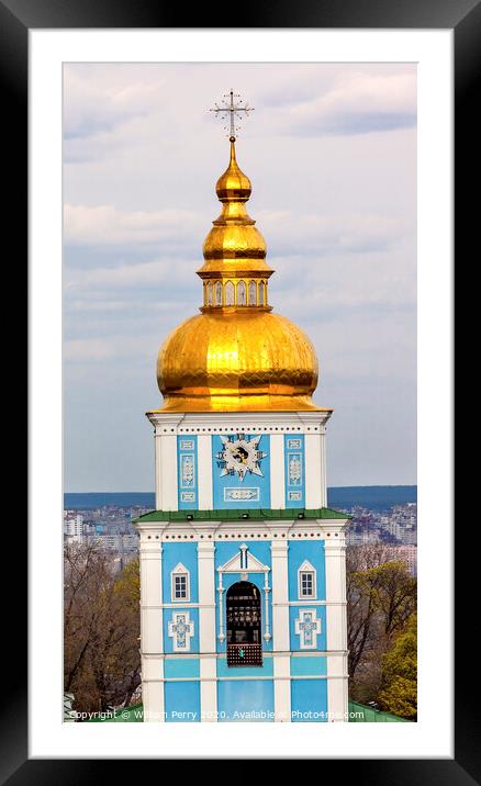 Saint Michael Monastery Cathedral Tower Golden Domes Kiev Ukrain Framed Mounted Print by William Perry
