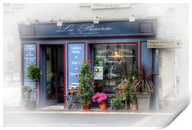 The florist shop, Loire Valley Print by Beverley Middleton