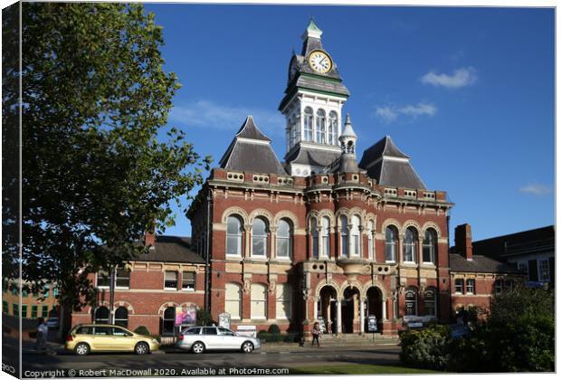 Grantham Town Hall Canvas Print by Robert MacDowall