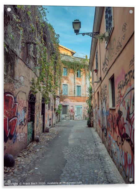 Small narrow streets in Trastevere, Rome Italy Acrylic by Frank Bach