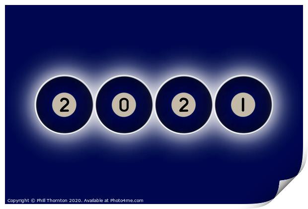 2021 new year blue balls Print by Phill Thornton