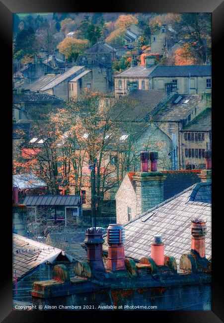 Holmfirth Rooftops and Chimney Pots  Framed Print by Alison Chambers