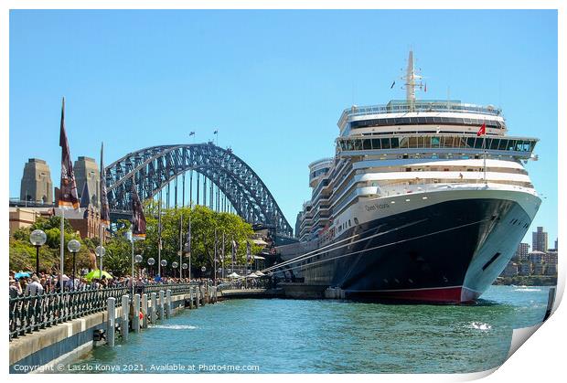 Queen Victoria Cruise & Harbour Bridge - Sydney Print by Laszlo Konya