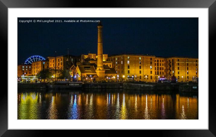 Royal Albert Dock Liverpool  at night Framed Mounted Print by Phil Longfoot