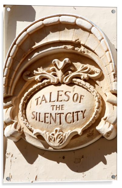 Tales of the Silent City sign  Acrylic by Kevin Hellon