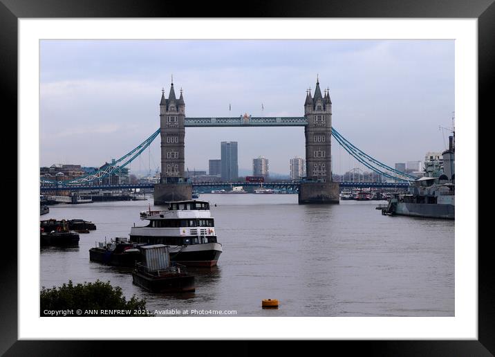 Looking down river towards Tower Bridge Framed Mounted Print by ANN RENFREW