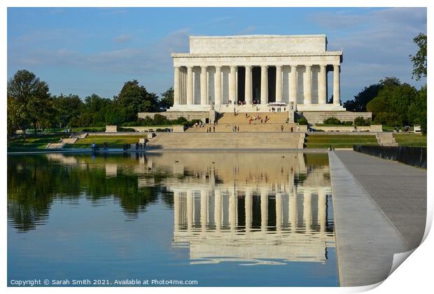 The Lincoln Memorial in Washington DC Print by Sarah Smith