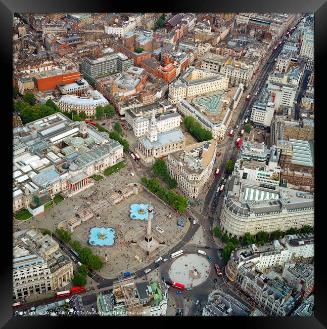 Helicopter view of Trafalgar square, London.  Framed Print by Kevin Allen