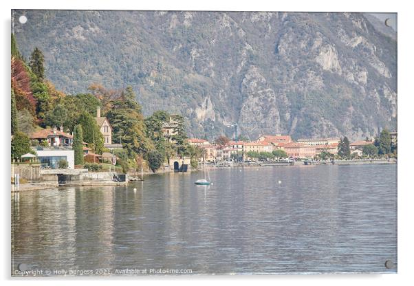 Lake Como Northern Italys Laombardy region  Acrylic by Holly Burgess