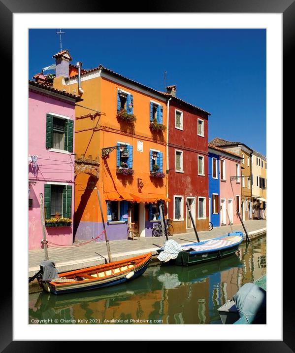 Colourful Buildings in Burano, Venice Lagoon Framed Mounted Print by Charles Kelly
