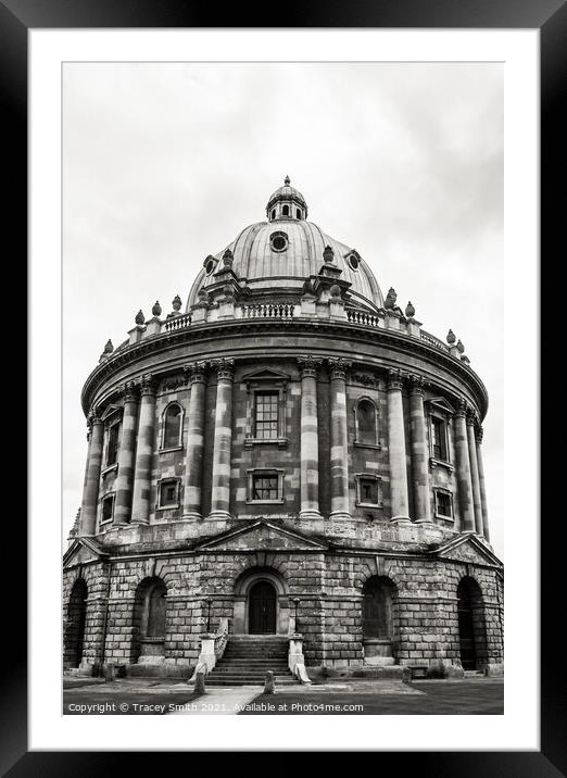 Radcliffe Camera - Oxford Mono  Framed Mounted Print by Tracey Smith