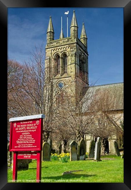 All Saints Church Helmsley, North York Moors Framed Print by Martyn Arnold