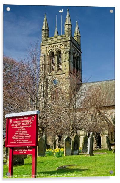 All Saints Church Helmsley, North York Moors Acrylic by Martyn Arnold