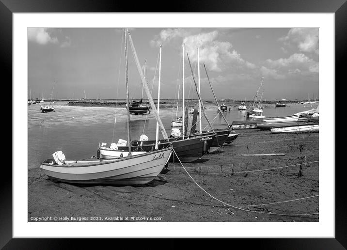 Burnham Norfolk Coast Fishing boats ready for the next sail black and white  Framed Mounted Print by Holly Burgess