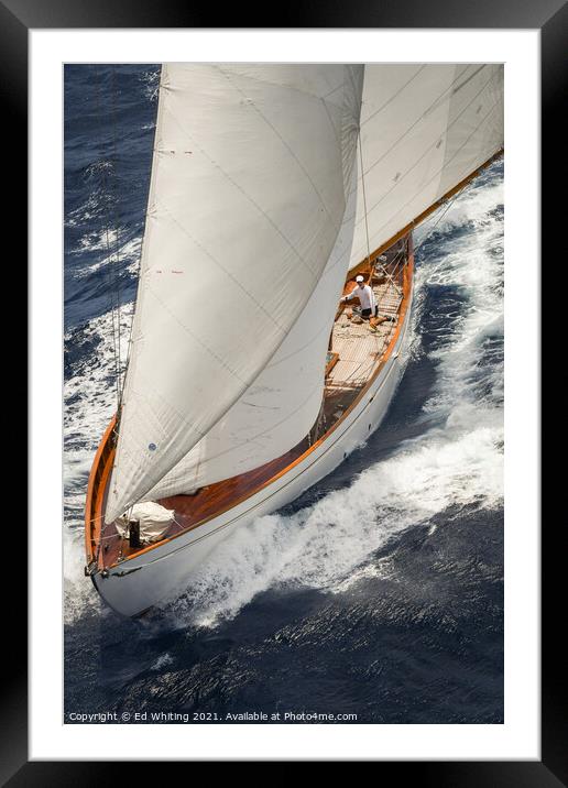 Classic lines and full sails, Classic racing. Framed Mounted Print by Ed Whiting