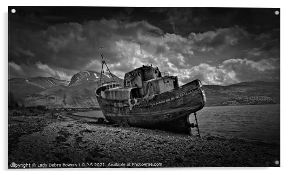 Corpack Wreck Scotland Monochrome  Acrylic by Lady Debra Bowers L.R.P.S