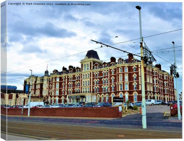 Blackpool's Imperial Hotel Canvas Print by Mark Chesters