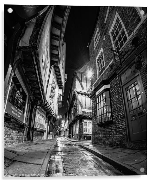 York shambles by night in monochrome 243 Acrylic by PHILIP CHALK