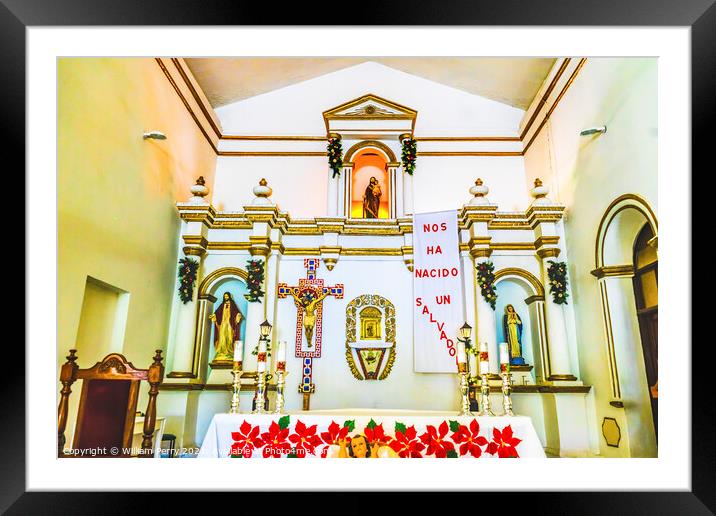 Basilica Altar Christmas Mission San Jose del Cabo Anuiti Mexico Framed Mounted Print by William Perry