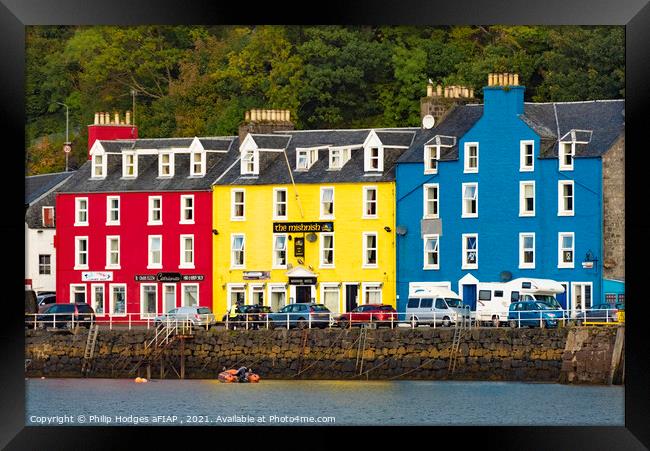 Tobermory Colours  Framed Print by Philip Hodges aFIAP ,