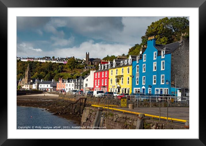 Tobermory Waterfront Framed Mounted Print by Philip Hodges aFIAP ,