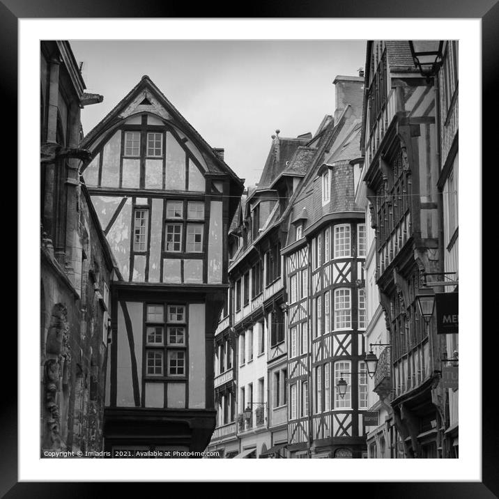 Histroric Streets of Rouen, France Framed Mounted Print by Imladris 